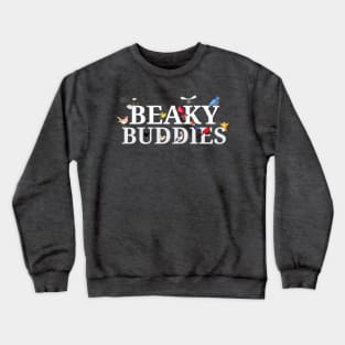 Beaky Buddies. Crewneck Sweatshirt